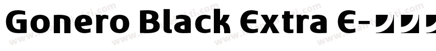 Gonero Black Extra E字体转换